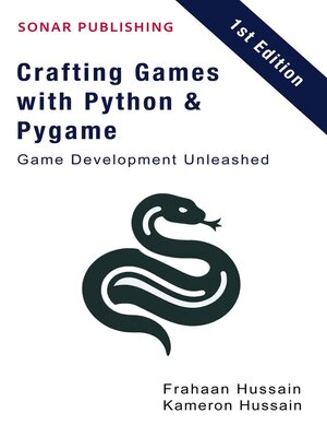 cover image of Crafting Games with Python & Pygame